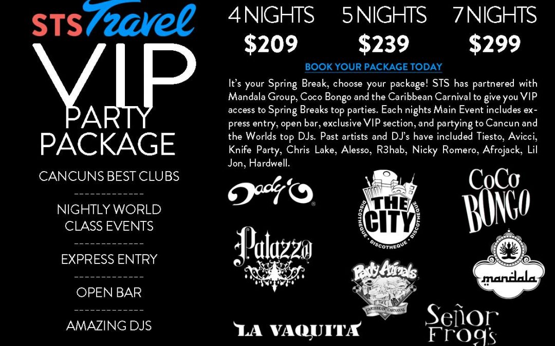 STS Spring Break VIP Party and Music Festival Package- Cancun 2014