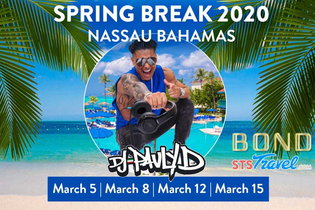 DJ Pauly D Spring Break Nassau 2020